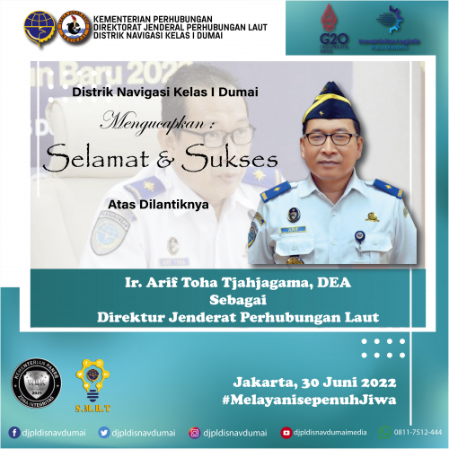 Selamat dan Sukses atas dilantiknya Bapak Ir. ARIF TOHA TJAHJAGAMA, DEA sebagai Direktur Jenderal Perhubungan Laut Kementerian Perhubungan Republik Indonesia.