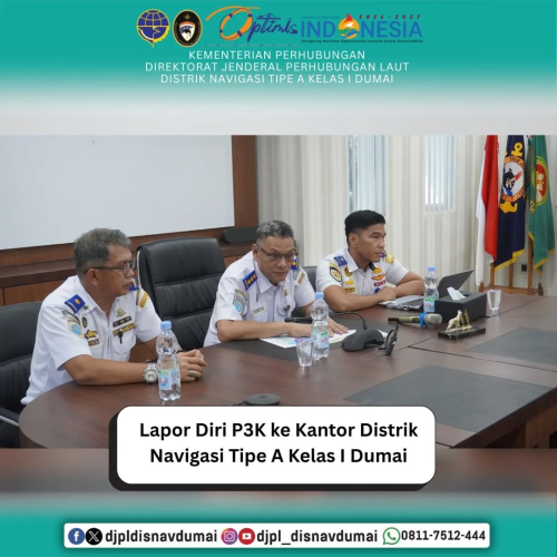 Lapor Dirik P3K ke Kantor Distrik Navigasi Tipe A Kelas 1 Dumai