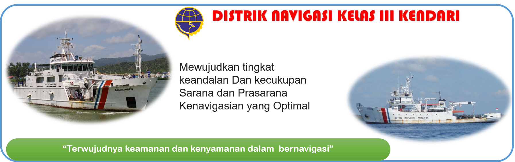 MISI DISTRIK NAVIGASI KELAS III KENDARI