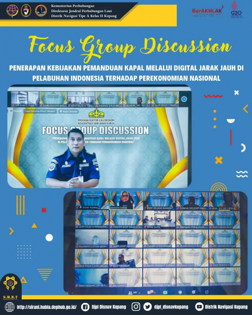 Kegiatan Focus Group Discussion dengan agenda "Penerapan Kebijakan Pemanduan Kapal melalui Digital Jarak Jauh Di Pelabuhan Indonesia Terhadap Perekonomian Nasional".