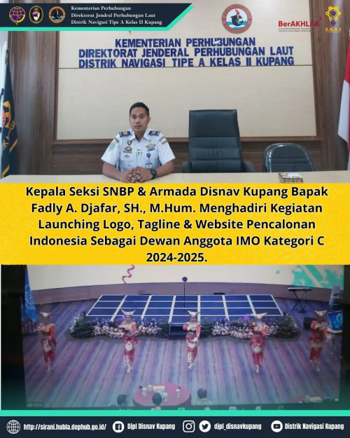 Kegiatan Launching Logo, Tagline & Website Pencalonan Indonesia Sebagai Dewan Anggota IMO Kategori C 2024-2025.