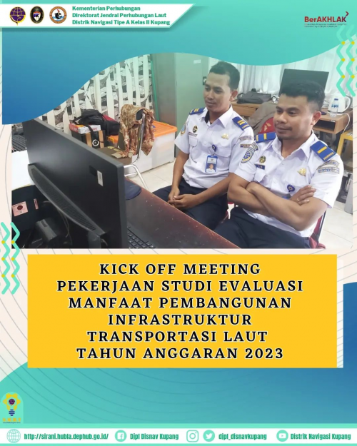 Kick Off Meeting Pekerjaan Studi Evaluasi Manfaat Pembangunan Infrastruktur Transportasi Laut Tahun Anggaran 2023
