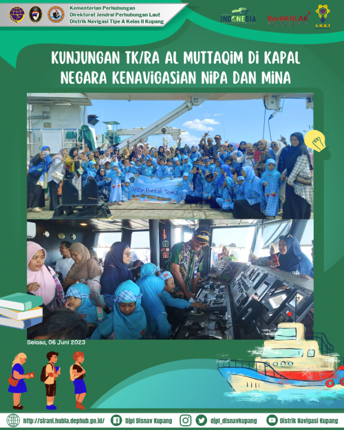 Kunjungan TK/RA Al Muttaqim di Kapal Negara Kenavigasian Nipa dan Mina.