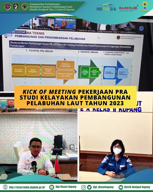 Kick Off Meeting Pekerjaan Pra Studi Kelayakan Pembangunan Pelabuhan Laut TA. 2023