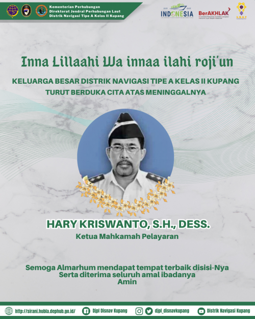 Ucapan Belasungkawa Atas Wafatnya  Bapak Hari Kriswanto (Ketua Mahkamah Pelayaran)
