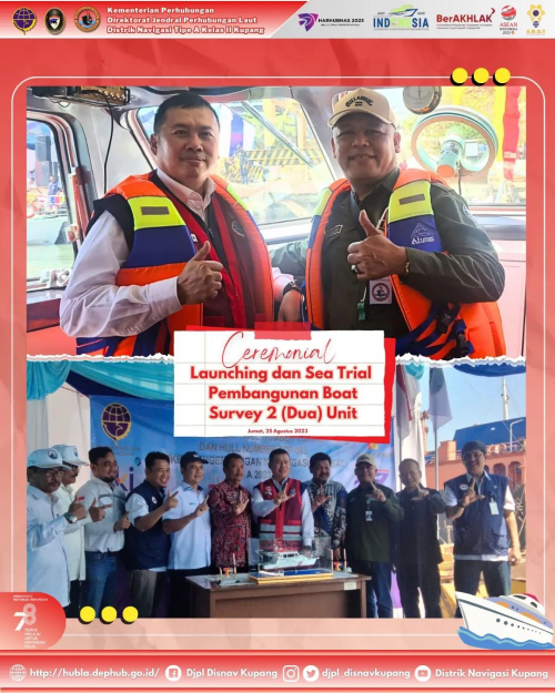 Ceremonial Launching and Sea Trial Pembangunan Boat Survey 2 (dua) unit