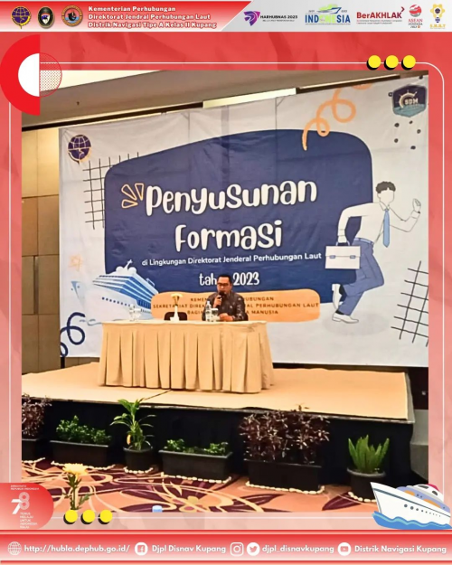 Kegiatan Penyusunan Formasi Tahap I di Lingkungan Direktorat Jenderal Perhubungan Laut Tahun 2023