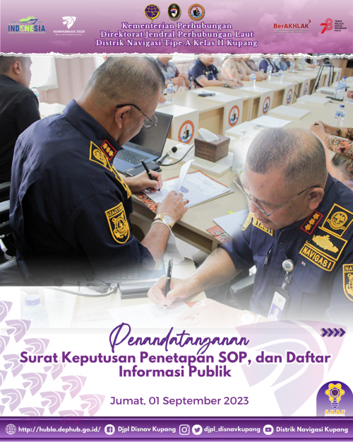 Penandatanganan Surat Keputusan Penetapan SOP, dan dilanjutkan dengan penandatanganan Daftar Informasi Publik