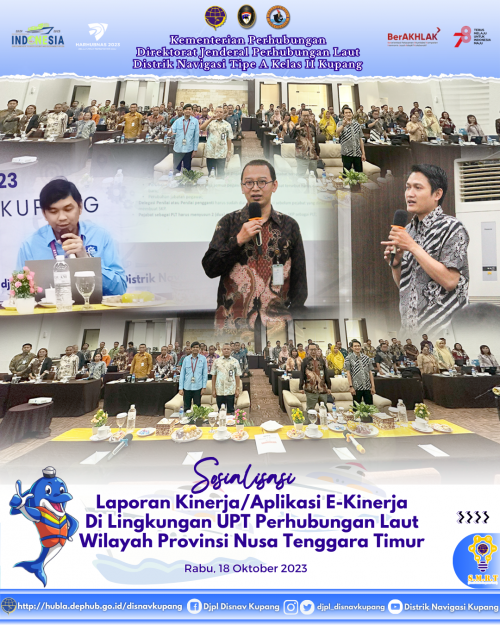 Sosialisasi Laporan Kinerja/Aplikasi E-Kinerja di Lingkungan UPT Perhubungan Laut Wilayah Provinsi Nusa Tenggara Timur