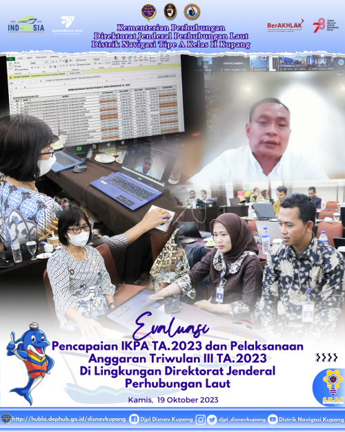 Evaluasi Pencapaian IKPA TA.2023 dan Pelaksanaan Anggaran Triwulan III TA.2023