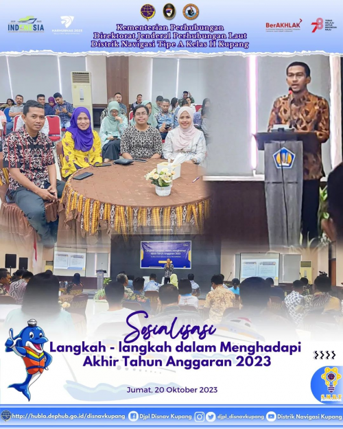 Sosialisasi Langkah-langkah dalam Menghadapi Akhir Tahun Anggaran 2023
