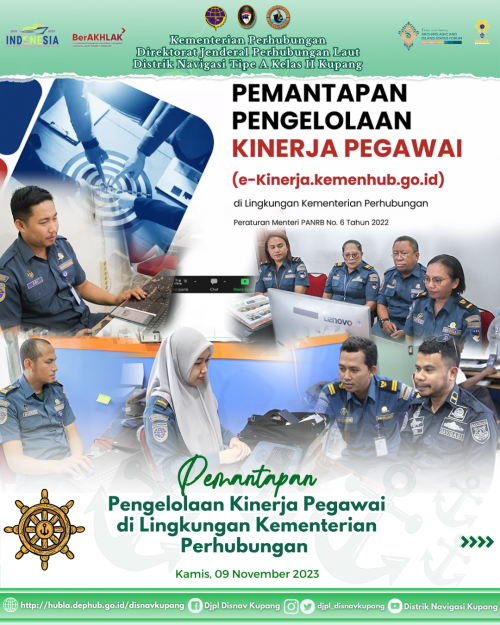 Pemantapan Pengelolaan Kinerja Pegawai di Lingkungan Kementerian Perhubungan.