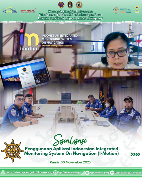Sosialisasi Penggunaan Aplikasi Indonesian Integrated Monitoring System of Navigation (I-Motion)