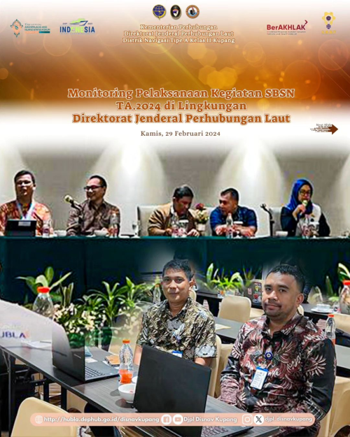 Monitoring Pelaksanaan Kegiatan SBSN TA. 2024 di lingkungan Direktorat Jenderal Perhubungan Laut