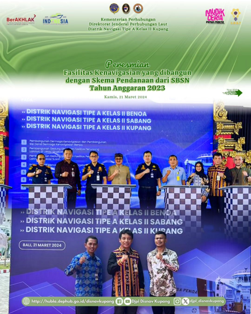 Peresmian Fasilitas Kenavigasian yang dibangun dengan Skema Pendanaan dari SBSN Tahun Anggaran 2023