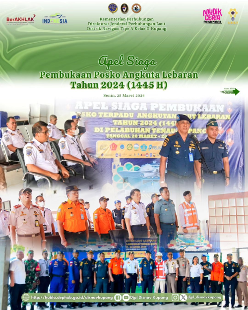 Apel Siaga Pembukaan Posko Angkutan Laut Lebaran Tahun 2024 (1445 H)