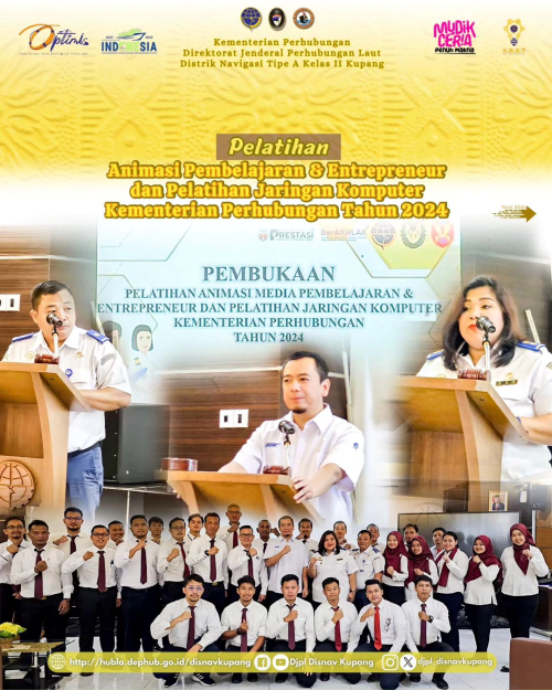 Pelatihan Animasi Pembelajaran & Entrepreneur dan Pelatihan Jaringan Komputer Kementrian Perhubungan Tahun 2024