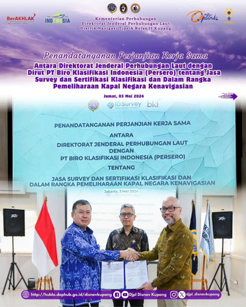 Penandatanganan Perjanjian Kerja Sama Antara Direktur Jenderal Perhubungan Laut dan Dirut PT Biro Klasifikasi Indonesia (Persero)