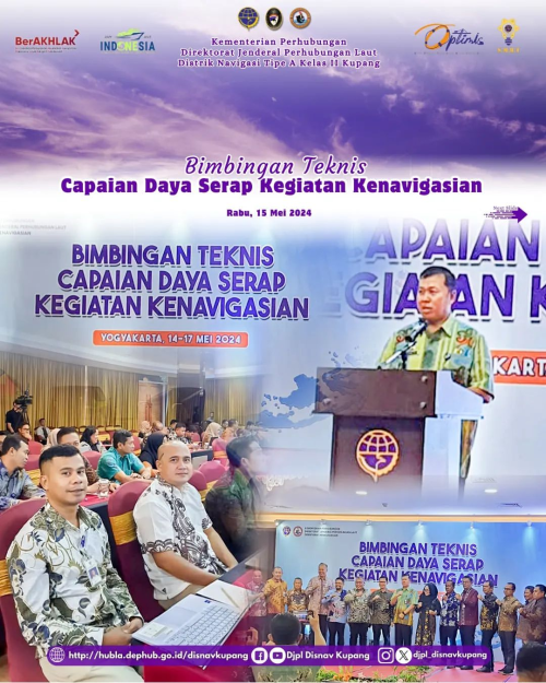 Bimbingan Teknis Capaian Daya Serap Kegiatan Kenavigasian