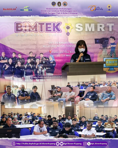 Bimbingan Teknis (BIMTEK) Social Media Response Team (SMRT) UPT Perhubungan Laut Wilayah Nusa Tenggara Timur (Day 1)