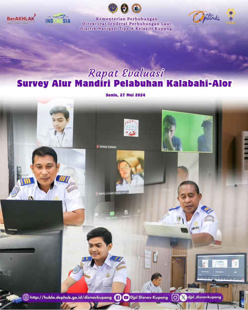 Rapat Evaluasi Survey Alur Mandiri Pelabuhan Kalabahi -Alor