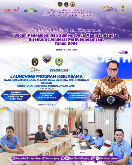 Launching Program Kerjasama Badan Pengembangan Sumberdaya Manusia Perhubungan dengan Direktorat Jenderal Perhubungan Laut Tahun 2024