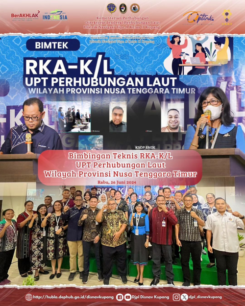 Pembukaan Bimbingan Teknis RKA-K/L UPT Perhubungan Laut Wilayah Provinsi Nusa Tenggara Timur