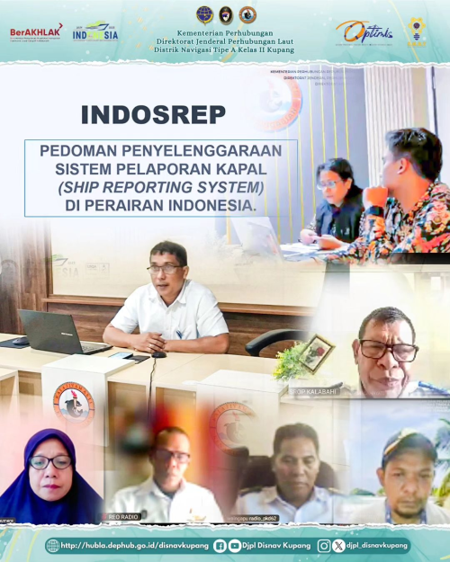 osialisasi Penyelenggaraan Sistem Pelaporan Kapal (Ship Reporting System) di Perairan Indonesia
