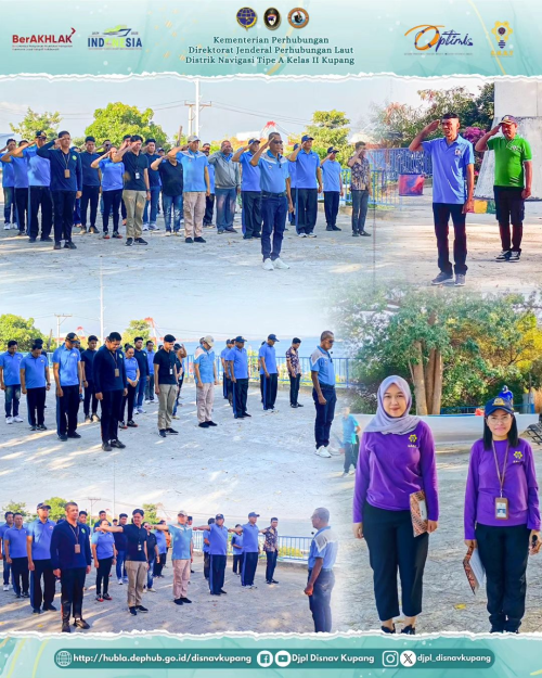 Giat Rutin Apel Pagi dan Kerja Bakti bersama dilingkungan Kantor Distrik Navigasi Tipe A Kelas II Kupang