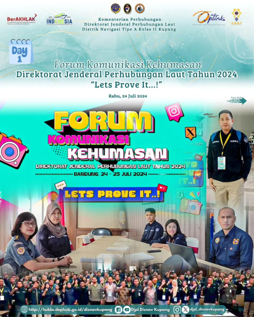 Forum Komunikasi Kehumasan Direktorat Jenderal Perhubungan Laut Tahun 2024 yang mengangkat tema "SMRT, Let's Prove It !"