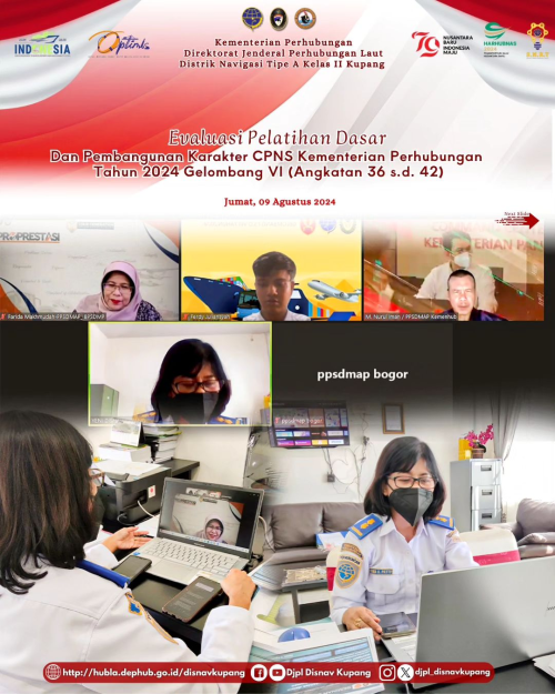 Evaluasi Pelatihan Dasar dan Pembangunan Karakter CPNS Kementerian Perhubungan Tahun 2024 Gelombang VI (angkatan 36 s.d. 42) secara On Campus