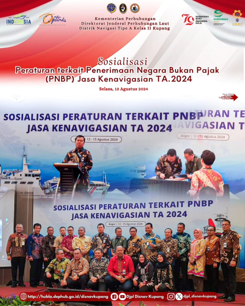 Sosialisasi Peraturan terkait Penerimaan Negara Bukan Pajak (PNBP) Jasa Kenavigasian Tahun Anggaran 2024