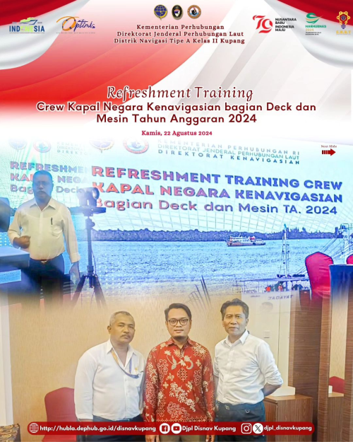 Refreshment Training Crew Kapal Negara Kenavigasian bagian Deck dan Mesin TA.2024
