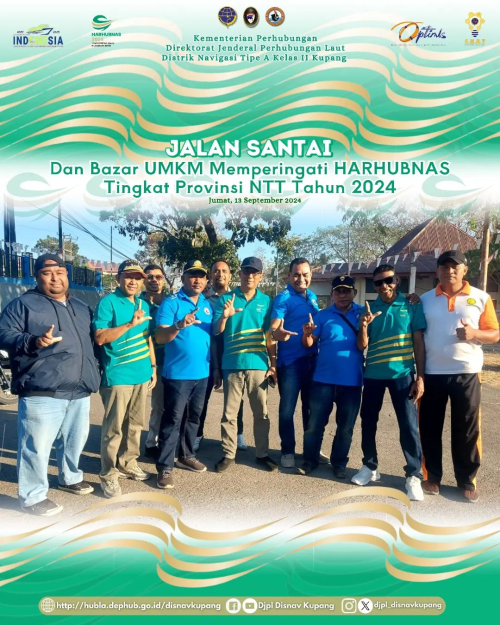 Jalan Santai dan Bazar UMKM Memperingati HARHUBNAS Tingkat Provinsi NTT Tahun 2024, yang bertempat di Kantor Dinas Perhubungan Provinsi NTT.