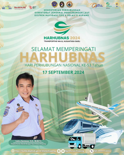 Selamat Hari Perhubungan Nasional (HARHUBNAS) yang Ke - 54 Tahun 2024 Bagi seluruh Insan Perhubungan di seluruh Indonesia