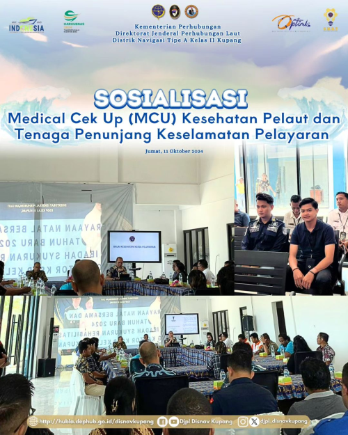 Sosialisasi Medical Check Up (MCU) Kesehatan Pelaut dan Tenaga Penunjang Keselamatan Pelayaran