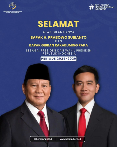 Selamat atas pelantikan Bapak H. Prabowo dan Bapak Gibran Rakabuming Raka sebagai Presiden dan Wakil Presiden RI periode 2024-2029, Serta terima kasih atas pengabdian Bapak Ir. H. Joko Widodo dan Bapak K.H. Ma’ruf Amin sebagai Presiden dan Wakil Presiden RI periode 2019-2024.