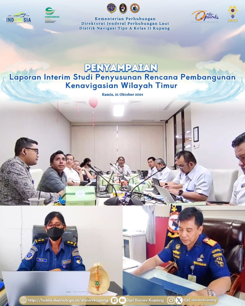 Penyampaian Laporan Interim Studi Penyusunan Rencana Pembangunan Kenavigasian Wilayah Timur