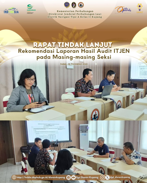 Rapat Tindak Lanjut Rekomendasi Laporan Hasil Audit ITJEN pada Masing-masing Seksi
