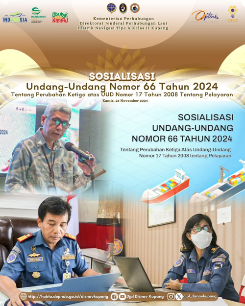 Sosialisasi Undang-undang Nomor 66 Tahun 2024 tentang Perubahan Ketiga atas Undang-undang Nomor 17 Tahun 2008 tetang Pelayaran