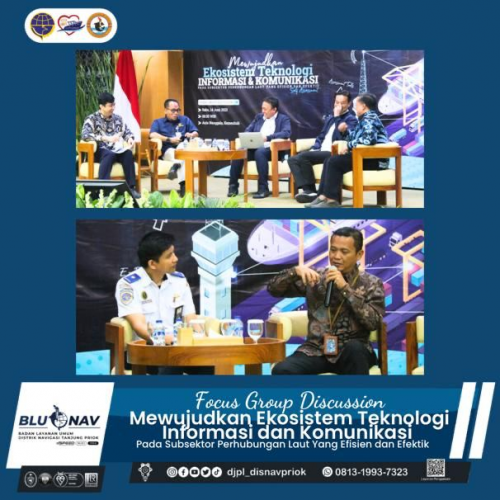 Focus Group Discussion- Mewujudkan Ekosistem Teknologi Informasi dan Komunikasi Pada Subsektor Perhubungan Laut yang Efisien dan Efektif