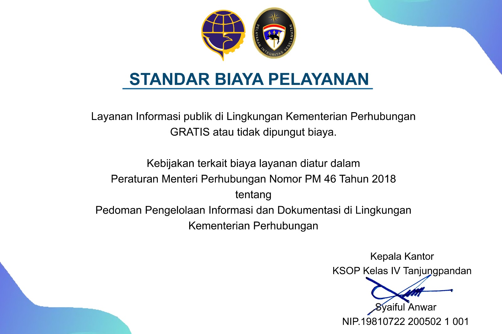 Standar Biaya Layanan KSOP Kelas IV Tanjungpandan