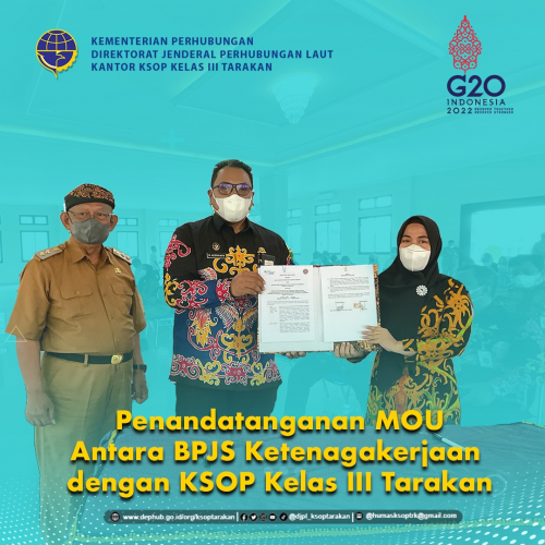 Penandatanganan MOU Antara BPJS Ketenagakerjaan dengan KSOP Kelas III Tarakan