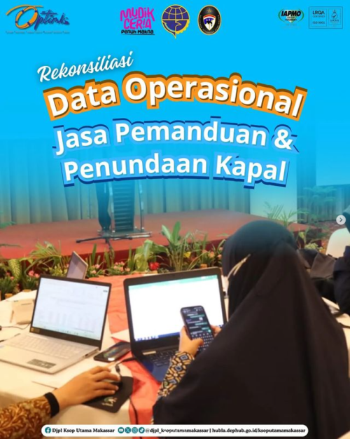 Rekonsiliasi Data Operasional Jasa Pemanduan dan Penundaan Kapal Pelabuhan Makassar Bulan Maret Tahun 2024