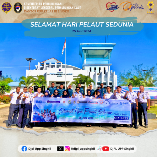 SELAMAT HARI PELAUT SEDUNIA TAHUN 2024.